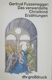 Das verwandelte Christkind Das verwandelte Christkind