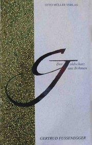 Der Goldschatz aus Böhmen Der Goldschatz aus Böhmen