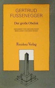 Der grosse Obelisk Der grosse Obelisk
