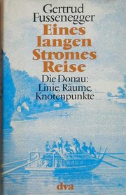 Eines Langen Stromes Reise Eines Langen Stromes Reise