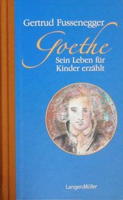 Goethe für Kinder Goethe für Kinder