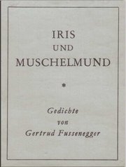Iris und Muschelmund Iris und Muschelmund