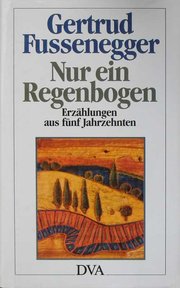 Nur ein Regenbogen Nur ein Regenbogen