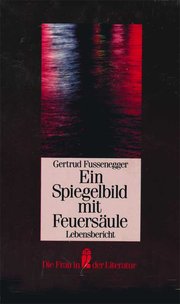 Spiegelbild mit Feuersäule Spiegelbild mit Feuersäule